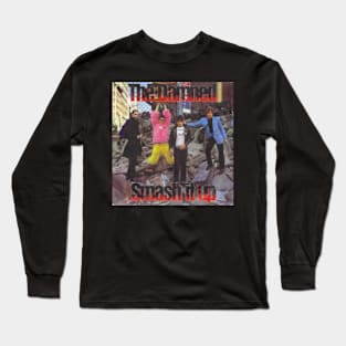 Smash It Up Punk Rock Classic 1979 Throwback Long Sleeve T-Shirt